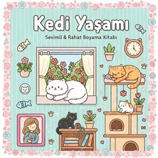 M&H Coloring Kedi Yaşamı - 21X21 cm Boyama Kitabı, Çocuk ve Yetişkinler Için