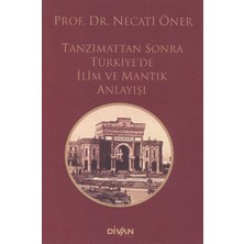 Renklime Tanzimattan Sonra Türkiyede Ilim ve Mantık Anlayışı