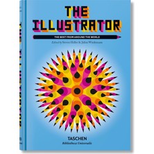 Taschen The Illustrator: The Best From Around The World (Bibliotheca Universalis) Hardcover - Steven Heller , Julius Wiedemann