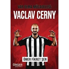 Örger Yayınları Var Olma Mücadelesi: Vaclav Cerny