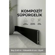 Agk Espumo Kompozit Süpürgelik 8 cm Siyah | Suya, Neme, Darbeye Dayanıklı Süpürgelik 2,40 m ESP206