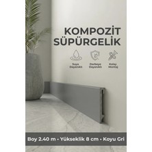 AGK Espumo Kompozit Süpürgelik 8 cm Koyu Gri | Suya, Neme, Darbeye Dayanıklı Süpürgelik 2,40 m ESP203