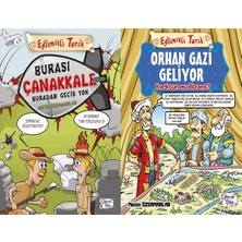 Eğlenceli Bilgi Yayınları Burası Çanakkale Buradan Geçiş Yok ve Orhan Gazi Geliyor (Metin Özdamarlar)