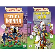 Eğlenceli Bilgi Yayınları Gel De Inanma - Ezber Bozan Osmanlı Tarihi ve Yavuz Sultan Selim - Hayallere Sığmayan Padişah (Metin Özdamarlar)