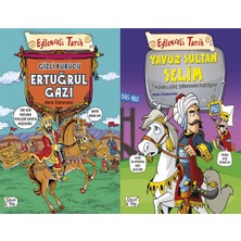 Eğlenceli Bilgi Yayınları Gizli Kurucu Ertuğrul Gazi ve Yavuz Sultan Selim - Hayallere Sığmayan Padişah (Metin Özdamarlar)