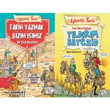 Eğlenceli Bilgi Yayınları Tarih Yazmak Bizim Işimiz - Ilk Türk Devletleri ve Yeni Nesil Padişah Yıldırım Bayezid (Metin Özdamarlar)