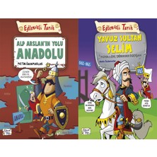 Eğlenceli Bilgi Yayınları Alp Arslanın Yolu Anadolu ve Yavuz Sultan Selim - Hayallere Sığmayan Padişah (Metin Özdamarlar)