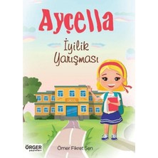 Örger Yayınları Ayçella - Iyilik Yarışması