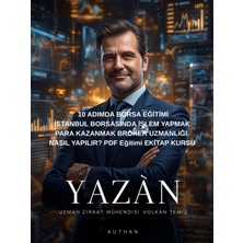 Volkan Ziraat Mühendislik 10 Adımda Borsa Eğitimi Istanbul Borsasında Işlem Yapmak Para Kazanmak Broker Uzmanlığı
