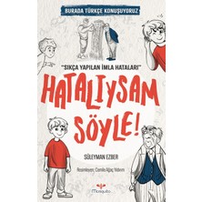 Mosquito Yayınları Hatalıysam Söyle