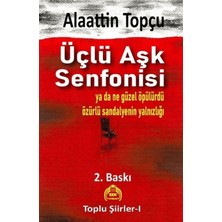 Kekeme Yayınları Üçlü Aşk Senfonisi