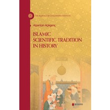 İbn Haldun Üniversitesi Yayınları Islamic Scientific Tradition In History