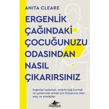 Pegasus Yayınları Ergenlik Çağındaki Çocuğunuzu Odasından Nasıl Çıkarırsınız