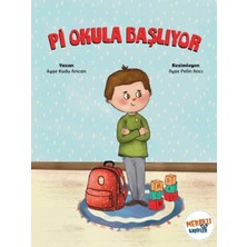 Meraklı Kaşifler Pi Okula Başlıyor