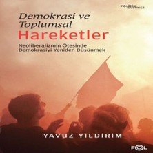 Nerm Demokrasi ve Toplumsal Hareketler –neoliberalizmin Ötesinde Demokrasiyi Yeniden Düşünmek