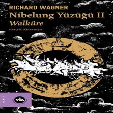 Wovna Nibelung Yüzüğü Iı Walküre