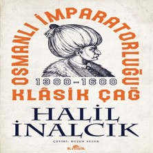 Feifei Osmanlı Imparatorluğu Klasik Çağ, 1300-1600