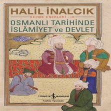 Bigelal Osmanlı Tarihinde Islamiyet ve Devlet