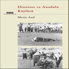 Feifei Dionisos ve Anadolu Köylüsü