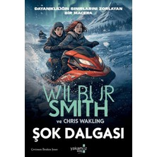 Yakamoz Yayınları Şok Dalgası - Wilbur Smith - Chris Wakling