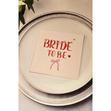 Pekshop Bride To Be Peçetesi Fiyonk Tasarım 12LI Pembe Kare Kumaş Dokulu 12 Adet