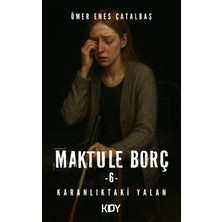 Kitapyurdu Doğrudan Yayıncılık Maktule Borç 6 (Kişiye Özel Imzalı)
