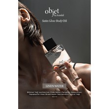 Yapışkanlık Hissi Bırakmayan Saten Bitişli Vücut Yağı Kundal Satın Glow Body Oil (Linen Water)