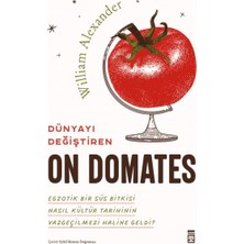 Oska Global Dünyayı Değiştiren On Domates