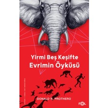 Oska Global Yirmi Beş Keşifte Evrimin Öyküsü – Kanıtlar, Kâşifler, Doğrular ve Yanlışlar–