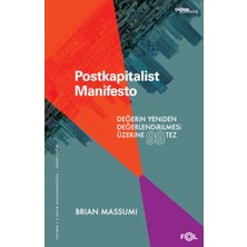 Oska Global Postkapitalist Manifesto –değerin Yeniden Değerlendirilmesi Üzerine 99 Tez