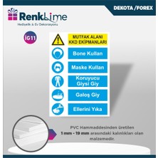 Renklime Dekota Ikaz Levhası - Mutfak Alanı Kkd Ekipmanları