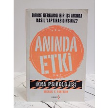 Yakamoz Anında Etki / Ikna Psikolojisi ( 2. El Kitap )