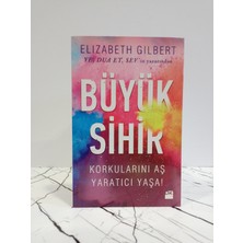 Doğan Büyük Sihir - Korkularını Aş Yaratıcı Yaşa ! ( 2. Elkitap )