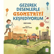 Ötüken Neşriyat Gezerek Desenlerle Geometriyi Keşfediyorum - Ezgi Kara