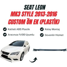 Leon Mk3 Style 2013-2016 Custom Ön Ek (Plastik)