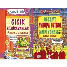 Eğlenceli Bilgi Yayınları Gıcık Bilgisayarlar ve Ofsayt Avrupa Futbol Şampiyonası (1960 - 2020) (Michael Coleman)