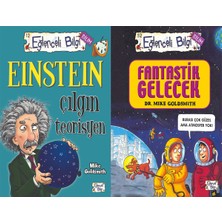 Eğlenceli Bilgi Yayınları Einstein Çılgın Teorisyen ve Fantastik Gelecek (Mike Goldsmith)