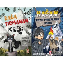 Timaş Çocuk Dağa Tırmanan Kedi ve Kağan Kayıp Parçaların Izinde (Mustafa Orakçı)
