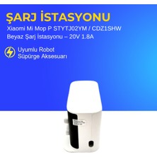 Ümit Maker Xiaomi Mi Mop P STYTJ02YM / CDZ1SHW Beyaz Orjinal Şarj istasyonu Dock Kablo Dahil
