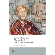 Palet Yayınları Penelope Fitzgerald: The Idealised Self In Life And Fiction