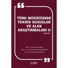 Serüven Yayınevi Türk Musikisinde Teknik Hususlar ve Alan Araştırmaları Iı