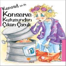 Senka Konrad Ya Da Konserve Kutusundan Çıkan Çuk