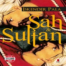 Senka Şah ve Sultan