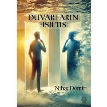 Luna Yayınları Duvarların Fısıltısı
