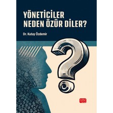 Nobel Bilimsel Eserler Yöneticiler Neden Özür Diler?