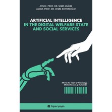Hiperlink Yayınları Artificial Intelligence In The Digital Welfare State And Social Services