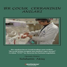 Bigelal Bir Çuk Cerrahının Anıları