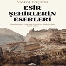 Bigelal Esir Şehirlerin Eserleri