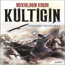 Beei Bozkırların Kurdu - Kültigin