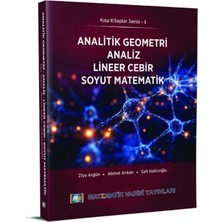 Analitik Geometri_analiz_lineer Cebir_soyut Matematik